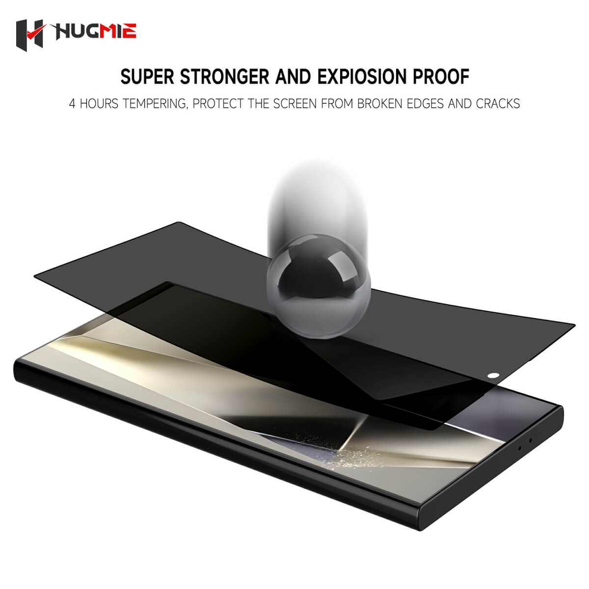 Hugmie explosion-proof privacy screen protector for Samsung S24 Series, featuring 4-hour tempering for superior durability.